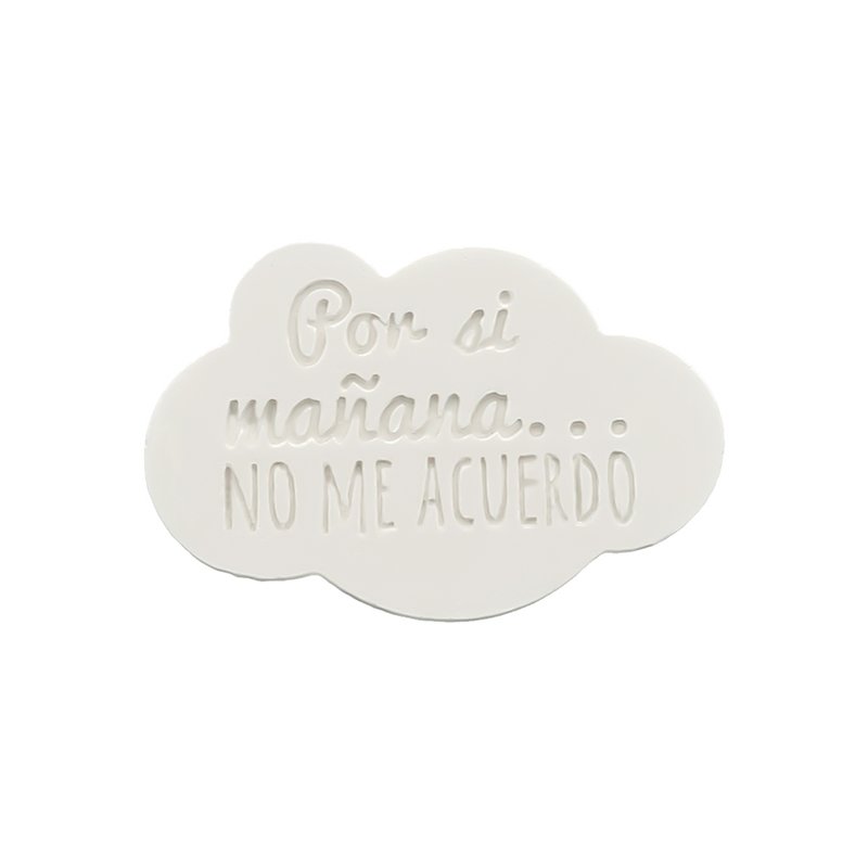 Molde iman de nevera por si mañana... Molde iman de nevera por si mañana...
