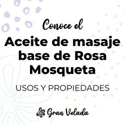 Aceite masaje base rosa mosqueta
