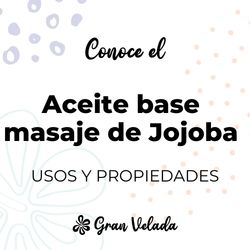 Aceite masaje base jojoba