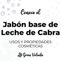 Jabon base de leche de cabra