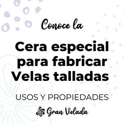 Cera para velas talladas