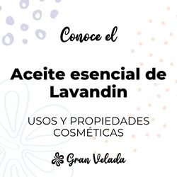 Aceite esencial de lavandin