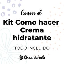 Kit como hacer crema hidratante. Materiales e instrucciones