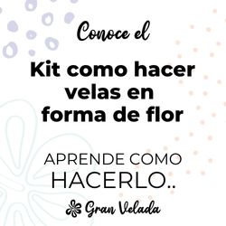 Kit como hacer velas en forma de flor. Materiales e instrucciones