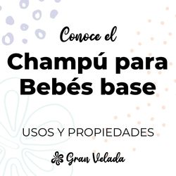 Champu para bebes base