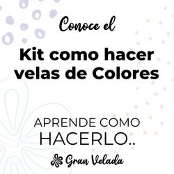 Kit como hacer velas de colores. Materiales e instrucciones