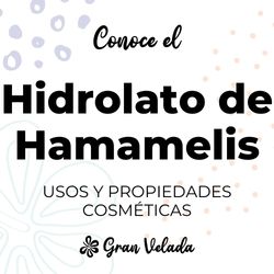 Hidrolato de hamamelis