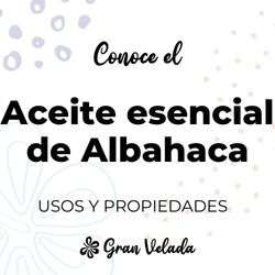 Aceite esencial de albahaca