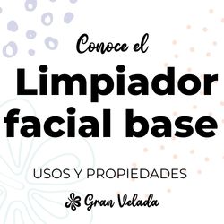 Limpiador facial base