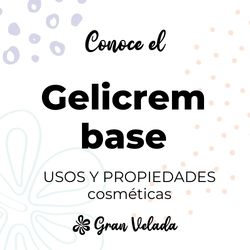 Gelicrem base