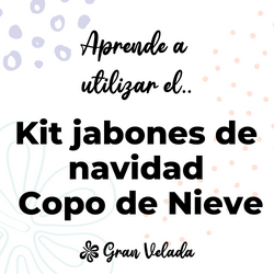 Kit como hacer jabones de navidad copo de nieve. Materiales e instrucciones