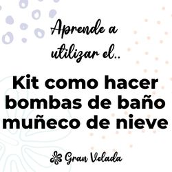 Kit como hacer bombas de baño muñeco de nieve. Materiales e instrucciones